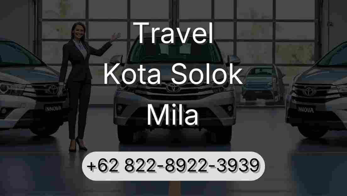 Travel Kota Solok Mila