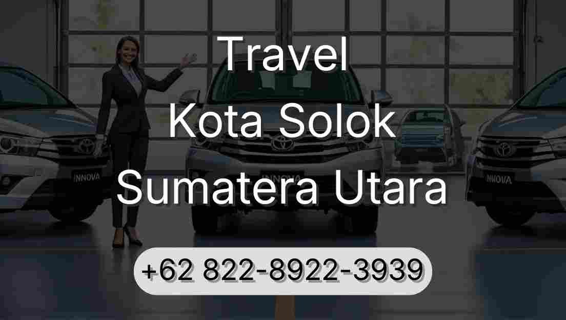 Travel Kota Solok Sumatera Utara