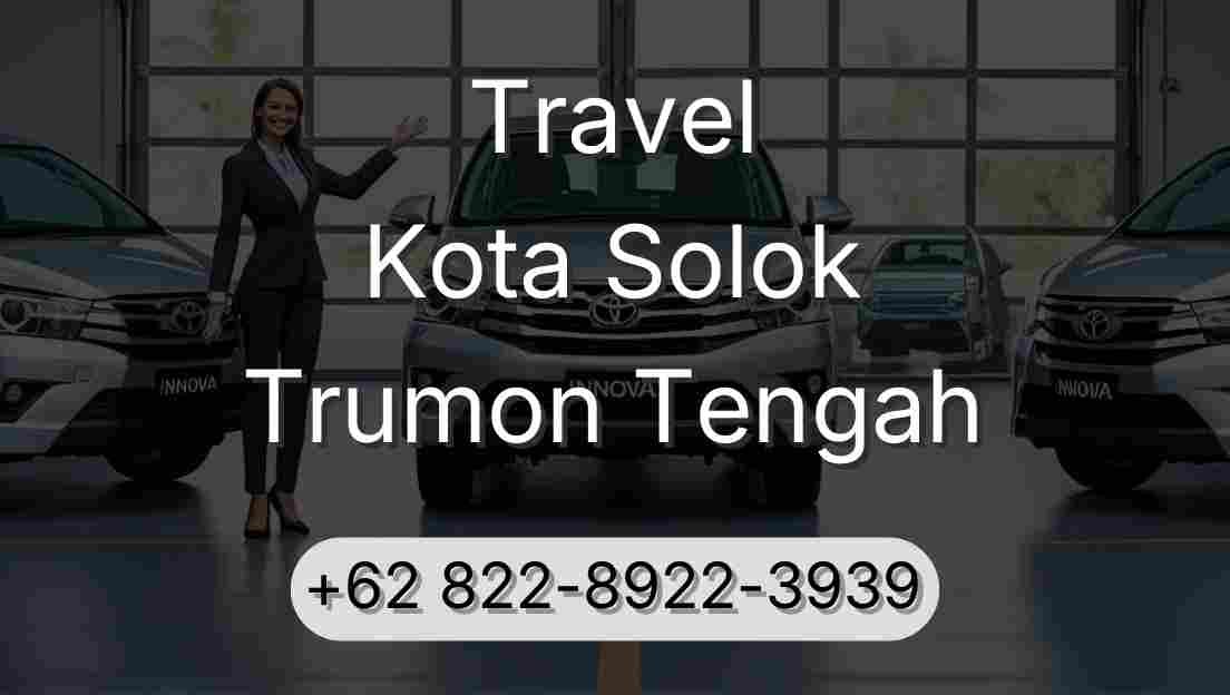 Travel Kota Solok Trumon Tengah