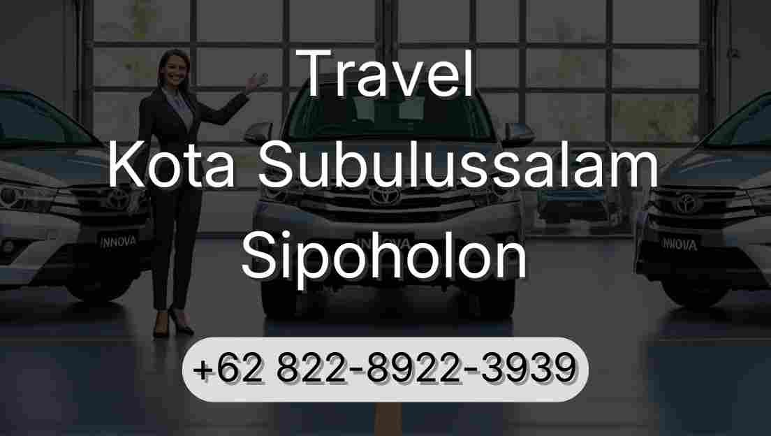 Travel Kota Subulussalam Sipoholon