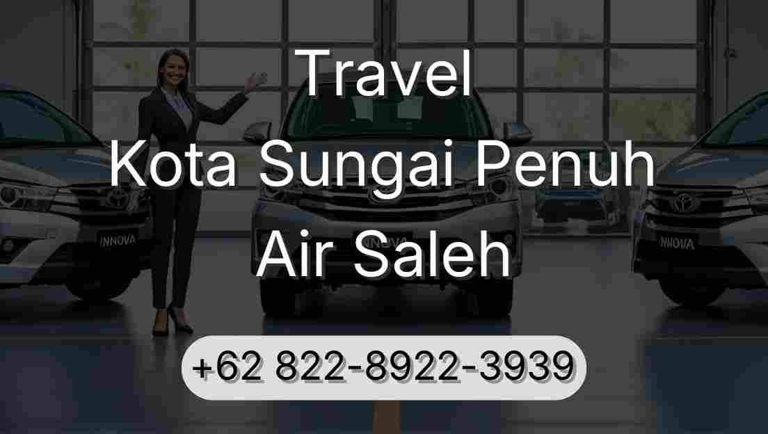 Travel Kota Sungai Penuh Air Saleh