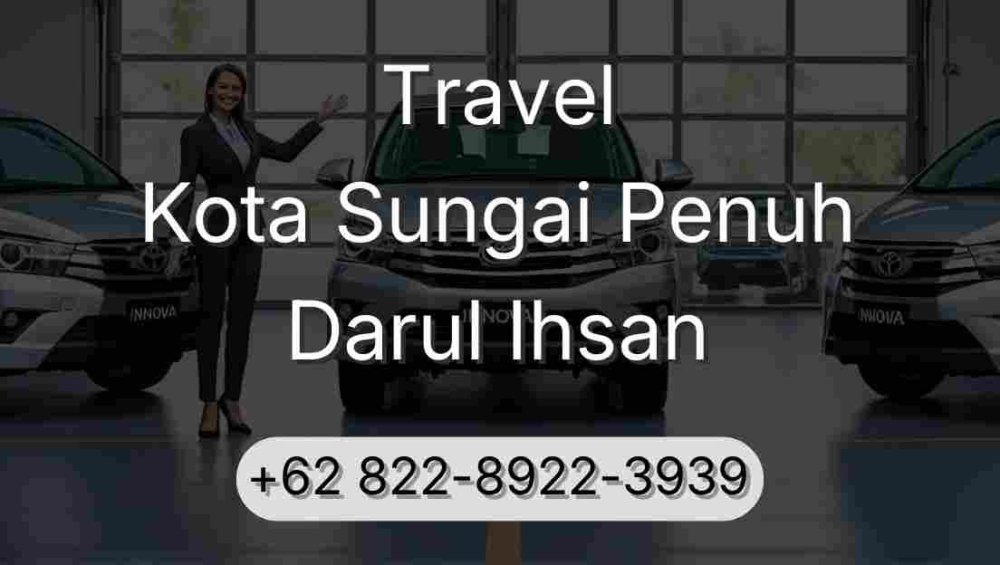 Travel Kota Sungai Penuh Darul Ihsan