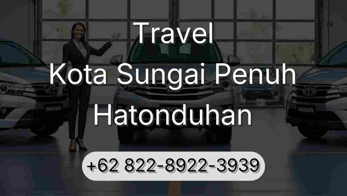 Travel Kota Sungai Penuh Hatonduhan