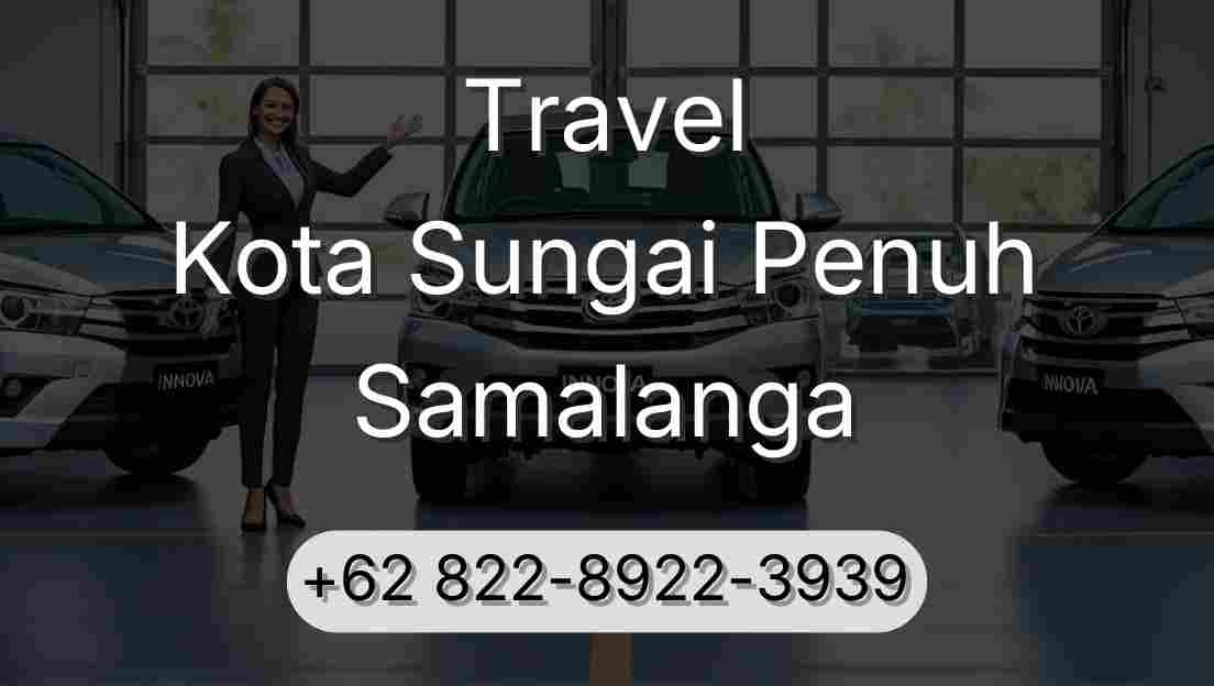 Travel Kota Sungai Penuh Samalanga