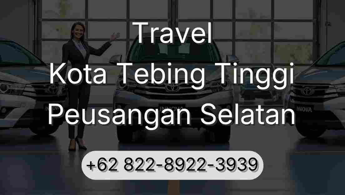 Travel Kota Tebing Tinggi Peusangan Selatan