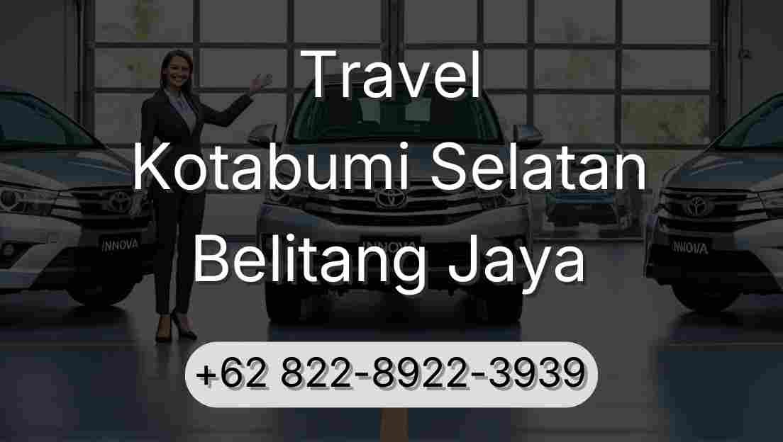 Travel Kotabumi Selatan Belitang Jaya