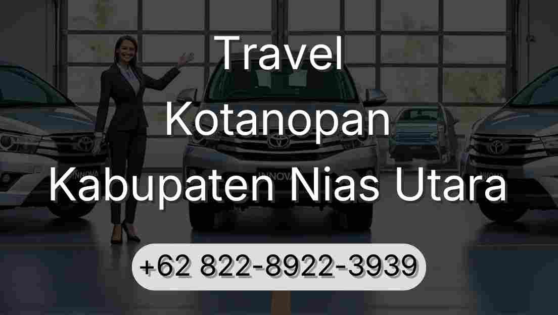 Travel Kotanopan Kabupaten Nias Utara