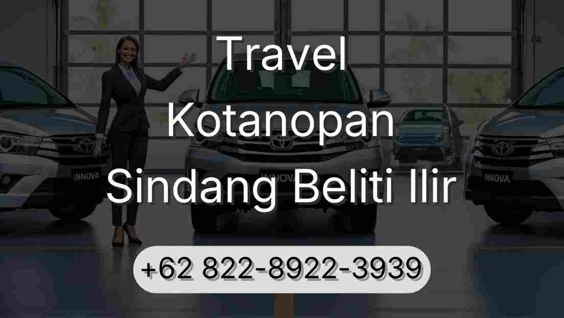 Travel Kotanopan Sindang Beliti Ilir