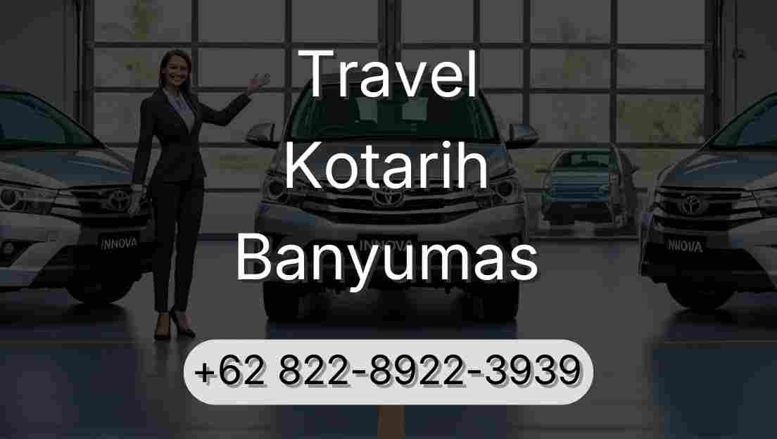 Travel Kotarih Banyumas
