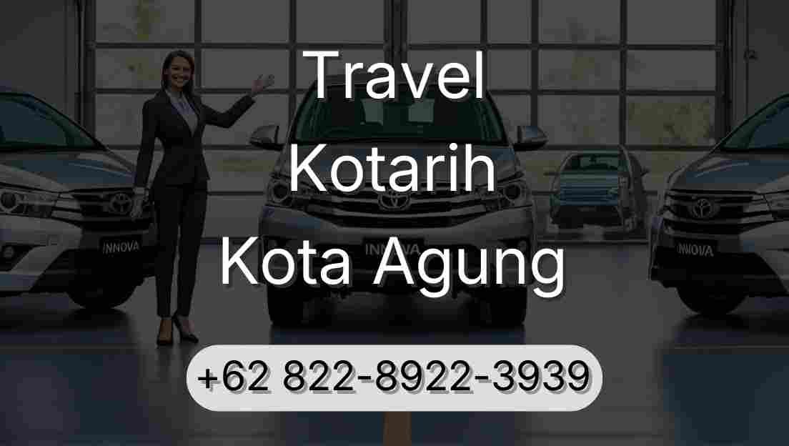 Travel Kotarih Kota Agung