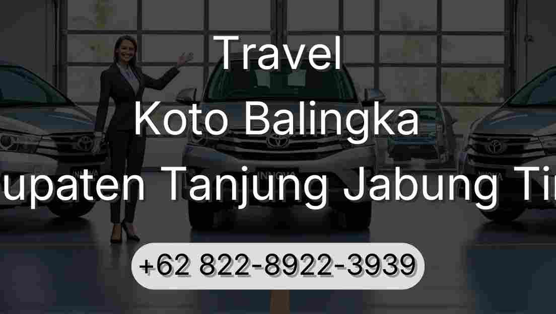 Travel Koto Balingka Kabupaten Tanjung Jabung Timur