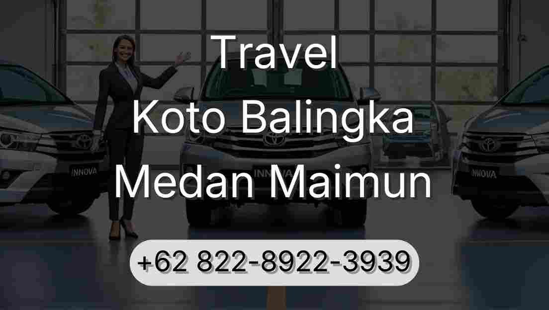 Travel Koto Balingka Medan Maimun