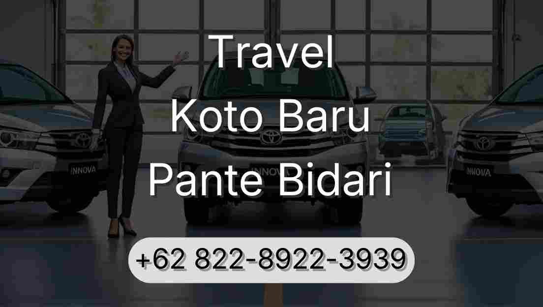 Travel Koto Baru Pante Bidari