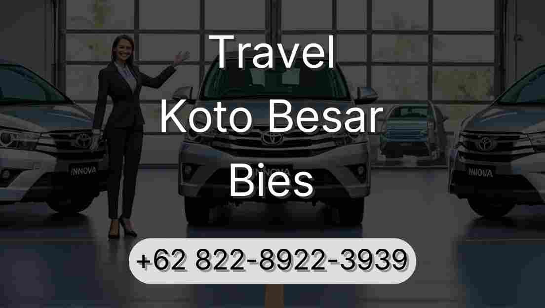 Travel Koto Besar Bies