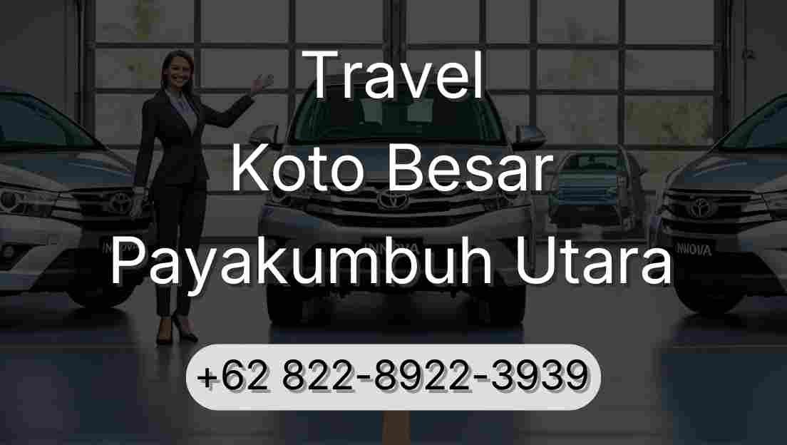 Travel Koto Besar Payakumbuh Utara