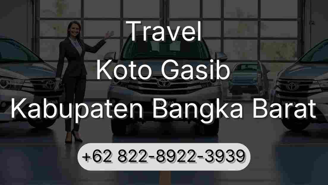 Travel Koto Gasib Kabupaten Bangka Barat