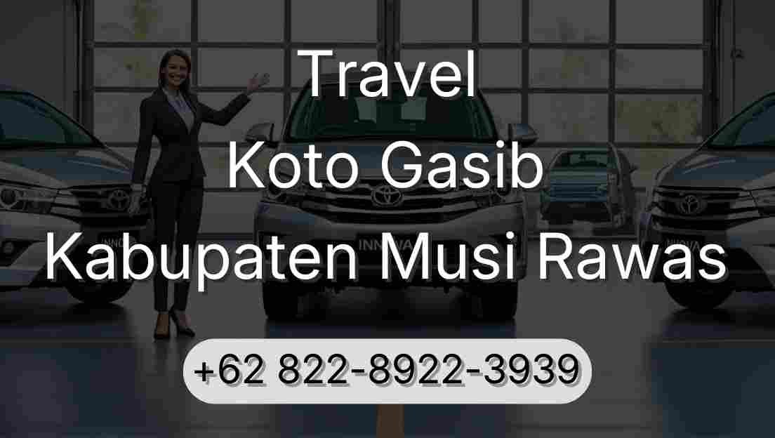 Travel Koto Gasib Kabupaten Musi Rawas