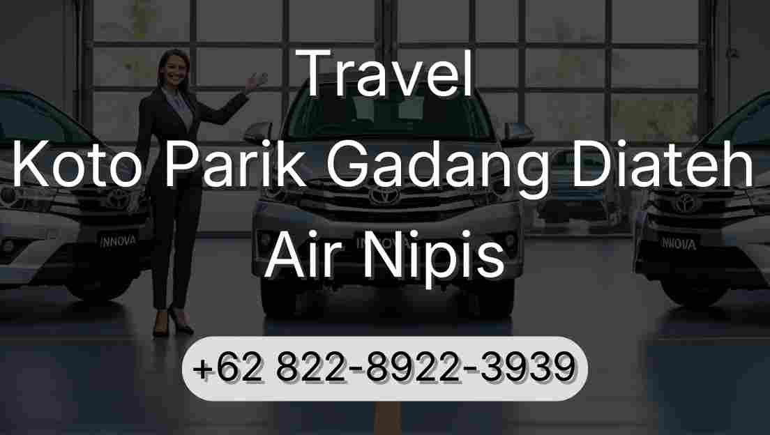 Travel Koto Parik Gadang Diateh Air Nipis