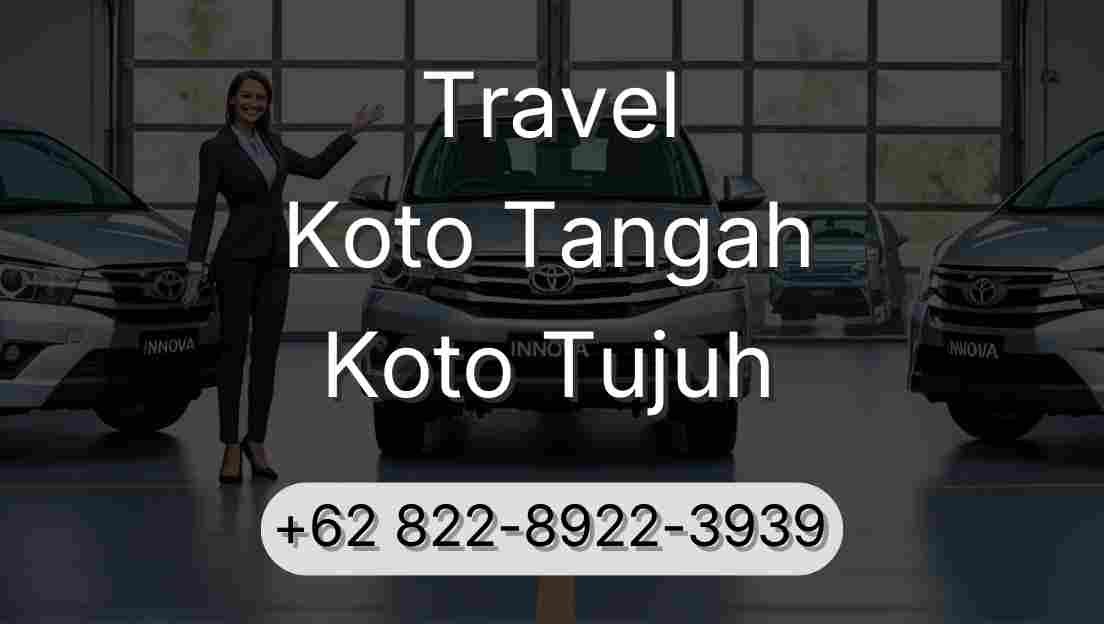 Travel Koto Tangah Koto Tujuh