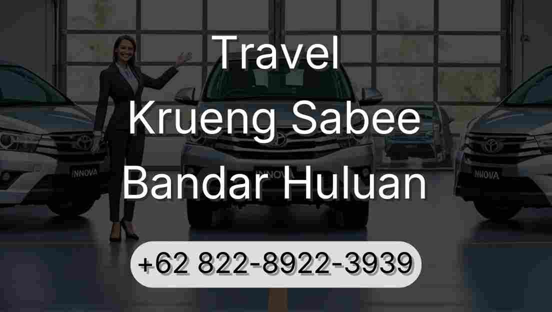 Travel Krueng Sabee Bandar Huluan