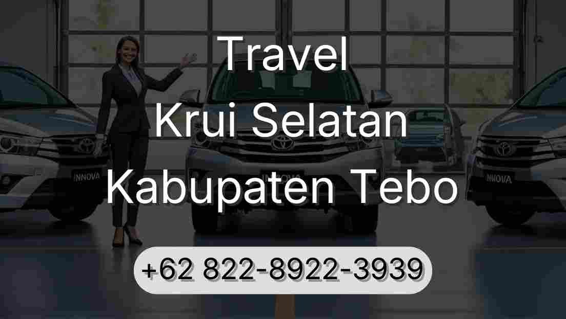 Travel Krui Selatan Kabupaten Tebo