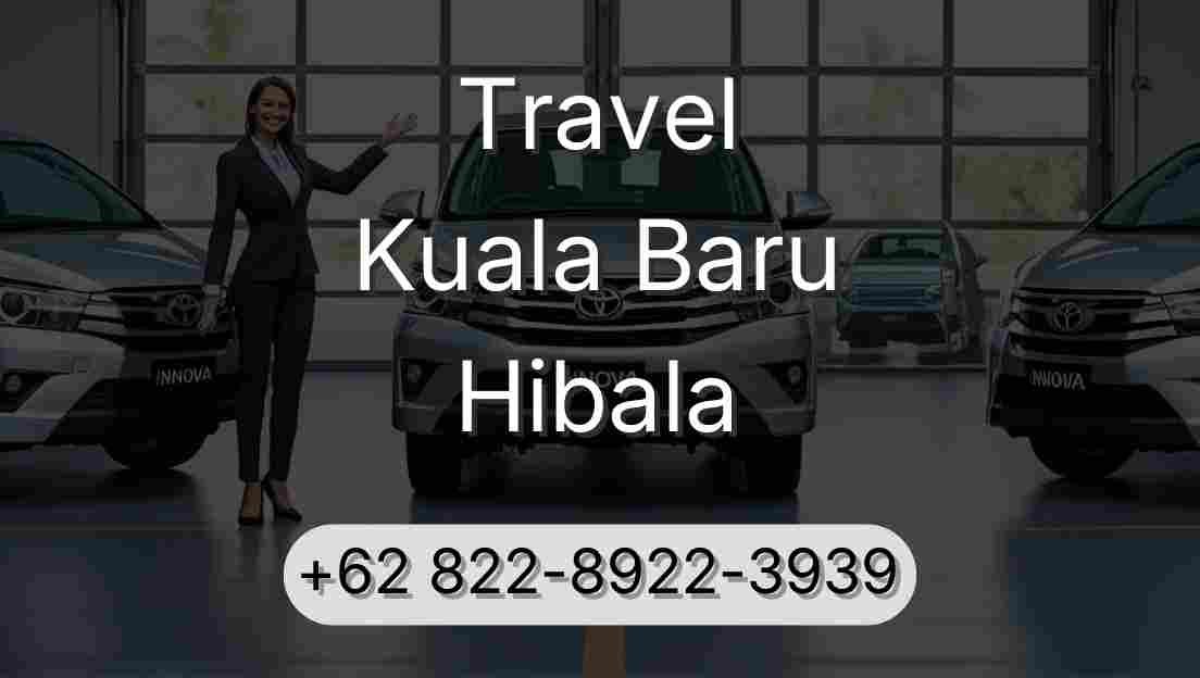 Travel Kuala Baru Hibala