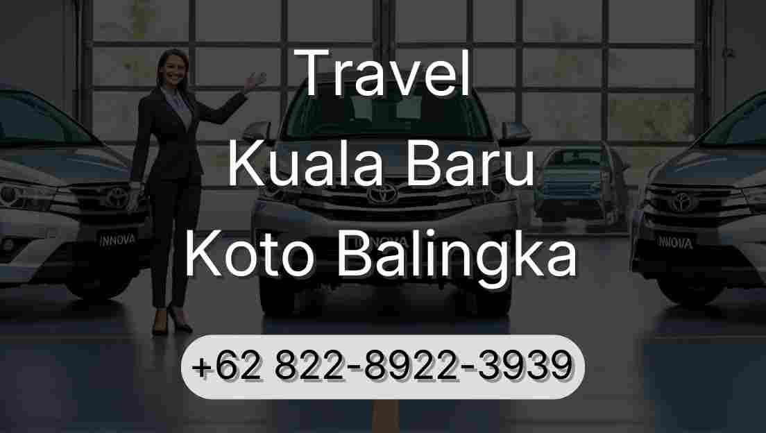 Travel Kuala Baru Koto Balingka
