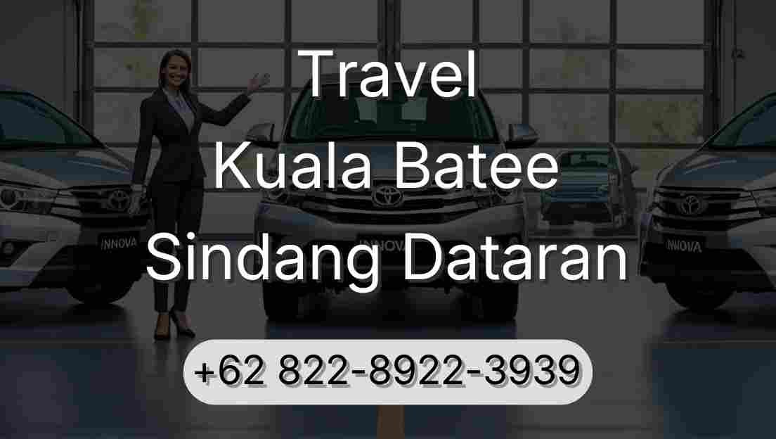 Travel Kuala Batee Sindang Dataran
