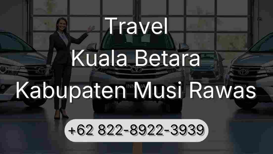Travel Kuala Betara Kabupaten Musi Rawas