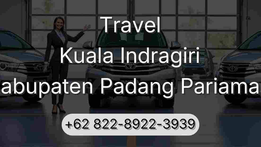 Travel Kuala Indragiri Kabupaten Padang Pariaman