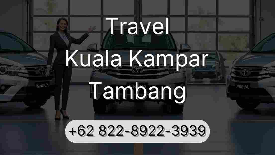 Travel Kuala Kampar Tambang