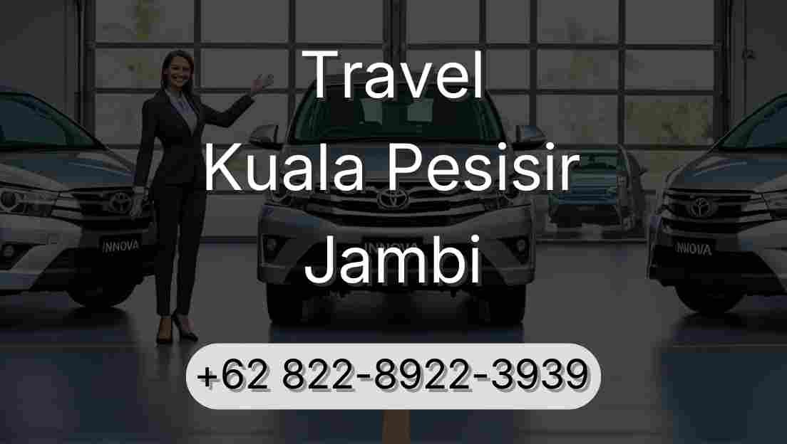 Travel Kuala Pesisir Jambi