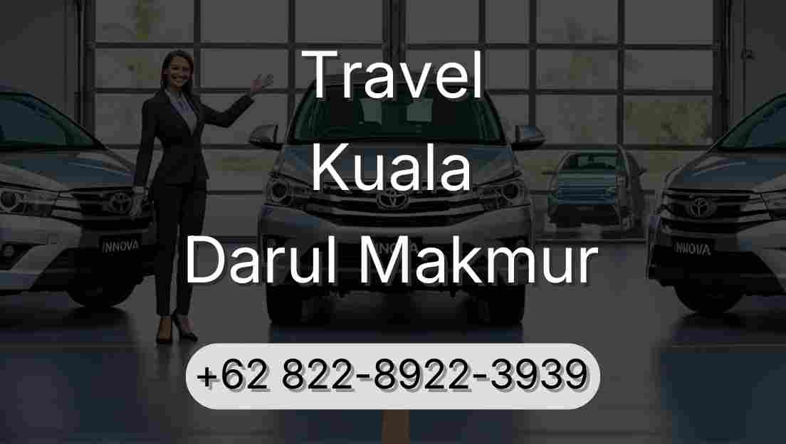 Travel Kuala Darul Makmur