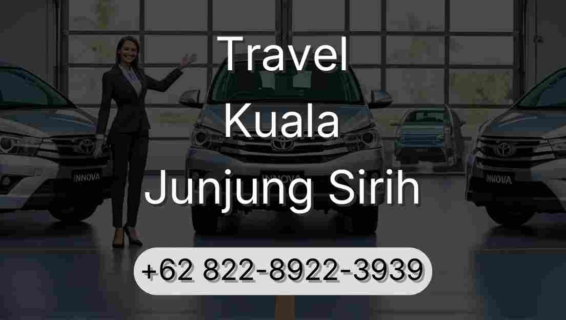 Travel Kuala Junjung Sirih