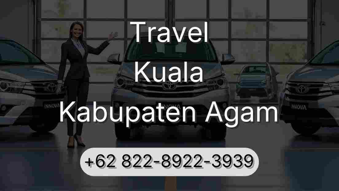Travel Kuala Kabupaten Agam