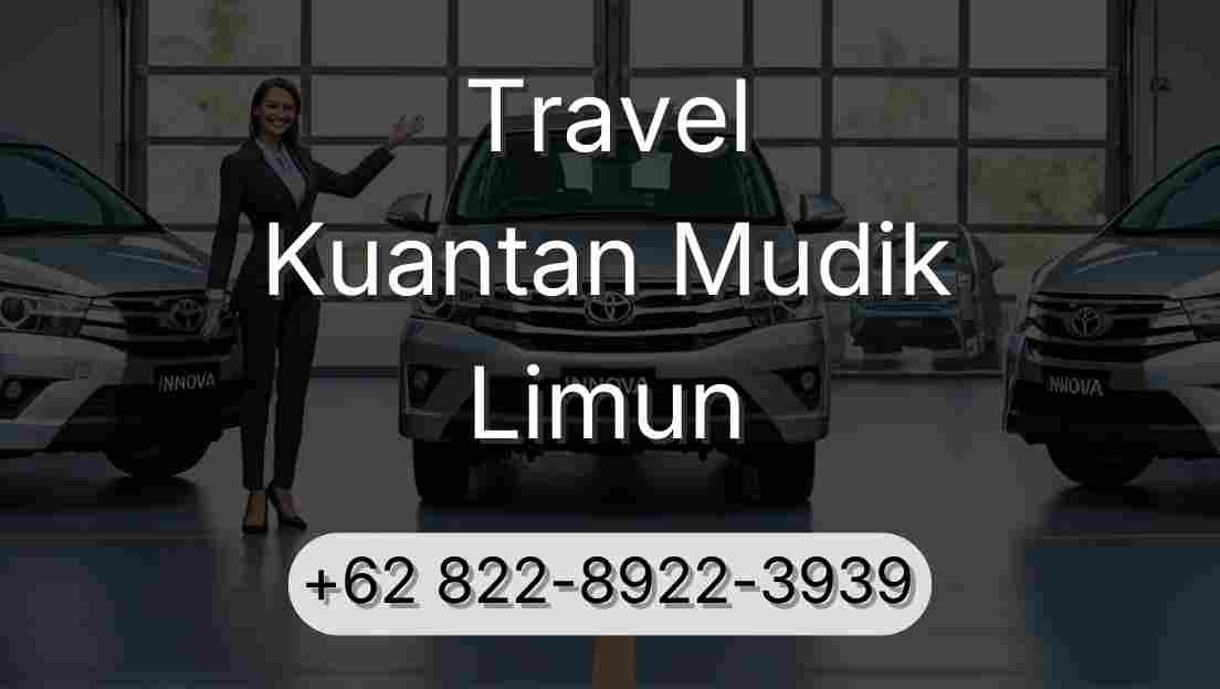 Travel Kuantan Mudik Limun