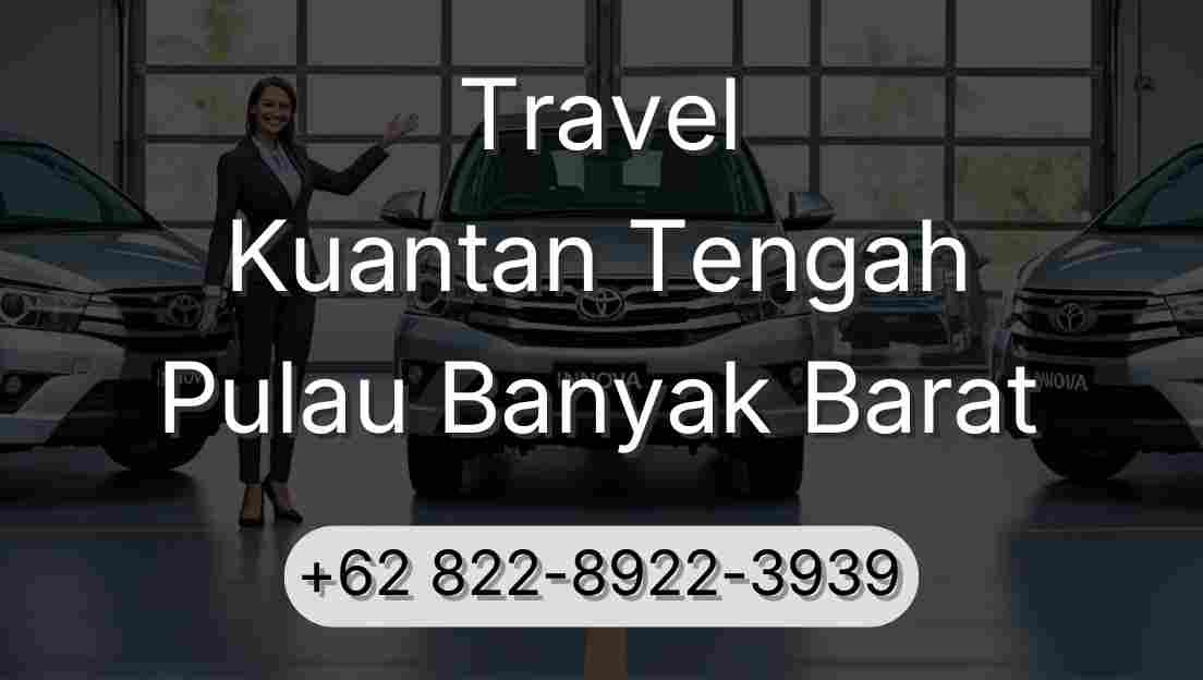 Travel Kuantan Tengah Pulau Banyak Barat