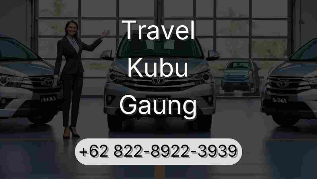 Travel Kubu Gaung