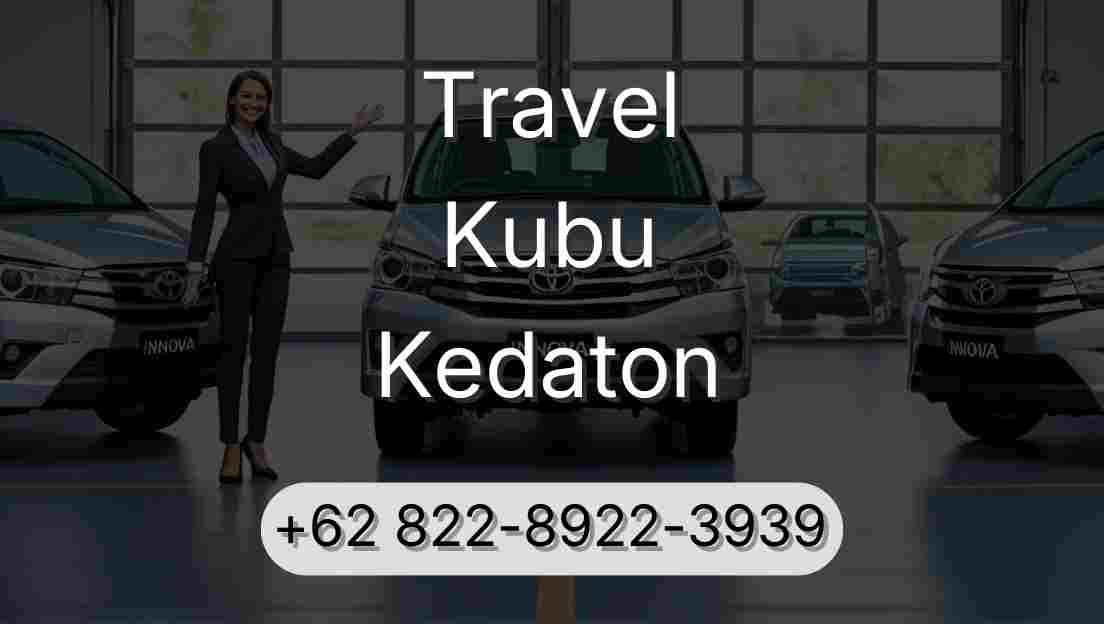 Travel Kubu Kedaton