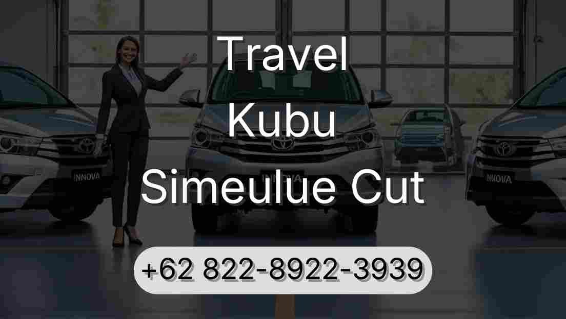 Travel Kubu Simeulue Cut