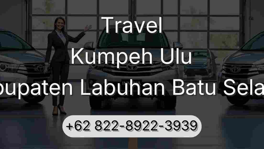 Travel Kumpeh Ulu Kabupaten Labuhan Batu Selatan