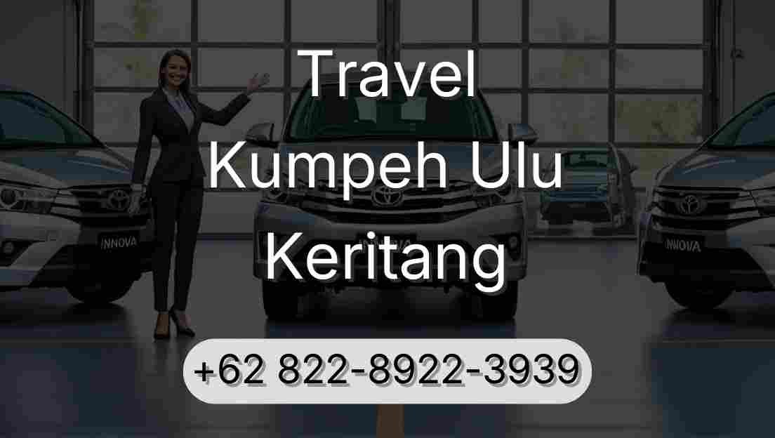 Travel Kumpeh Ulu Keritang