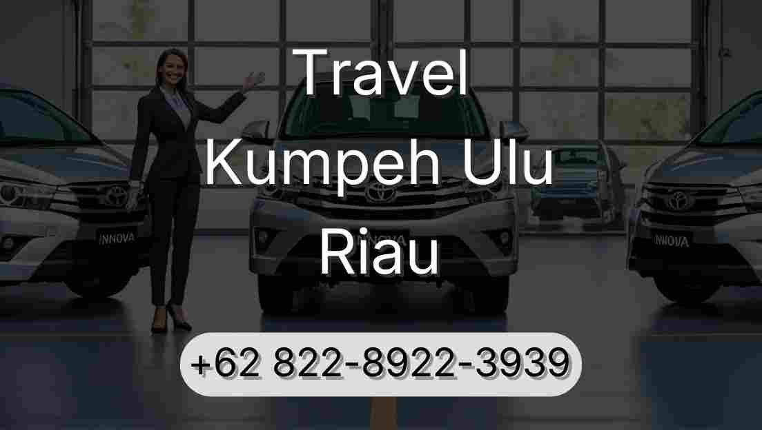 Travel Kumpeh Ulu Riau