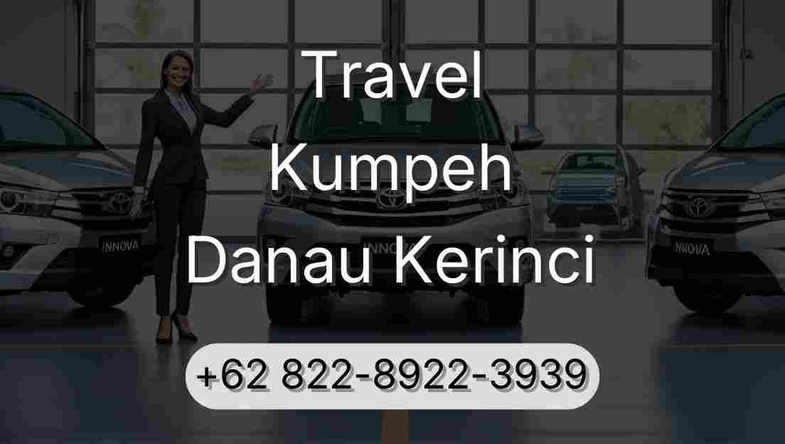 Travel Kumpeh Danau Kerinci