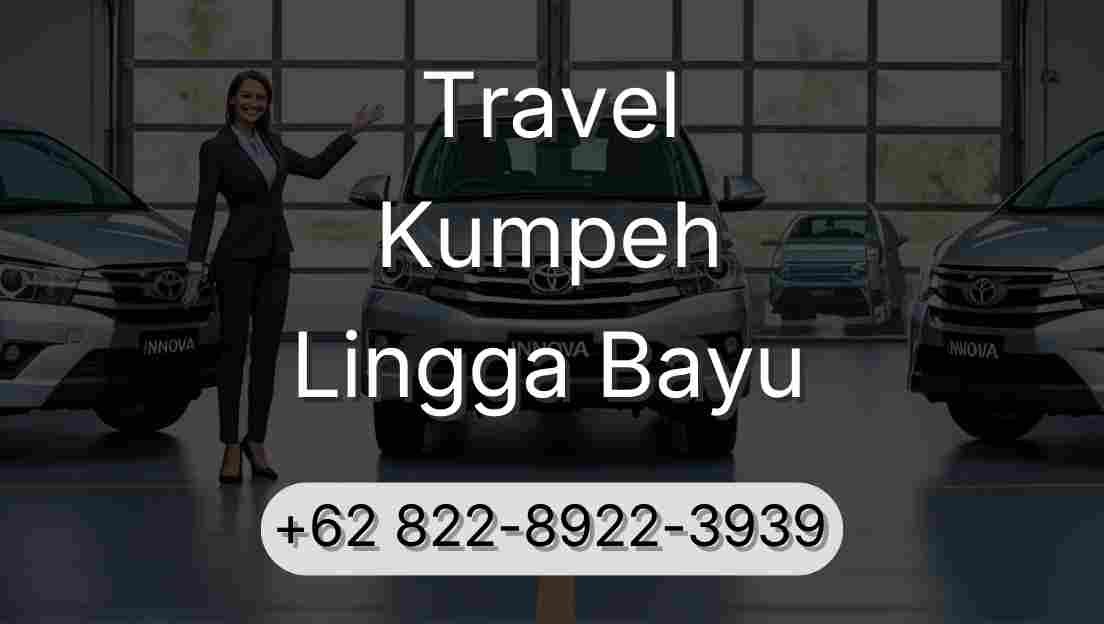 Travel Kumpeh Lingga Bayu