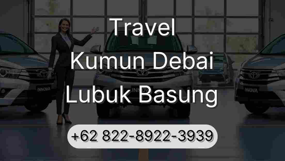 Travel Kumun Debai Lubuk Basung