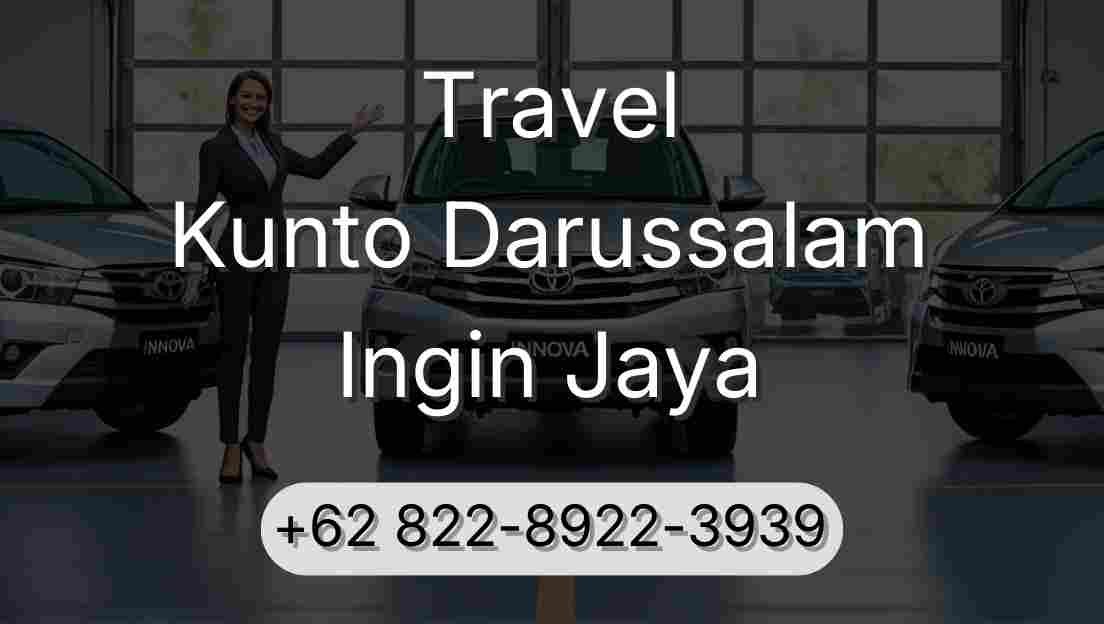 Travel Kunto Darussalam Ingin Jaya