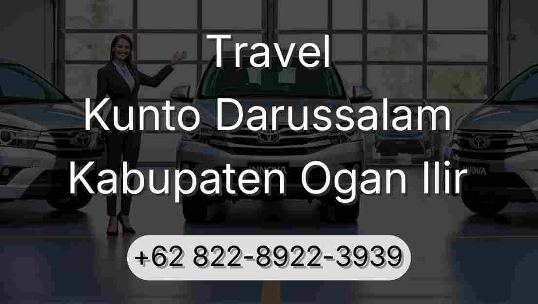 Travel Kunto Darussalam Kabupaten Ogan Ilir