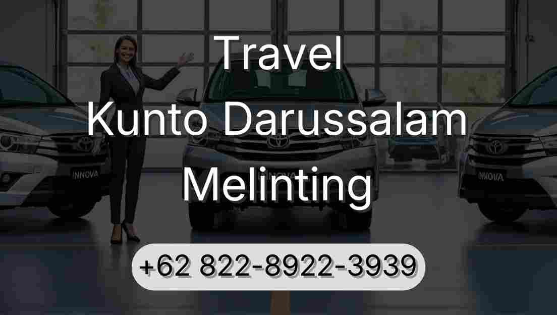 Travel Kunto Darussalam Melinting