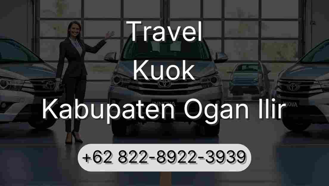 Travel Kuok Kabupaten Ogan Ilir